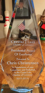 Crystal Lake Chamber of Commerce Presidential Award of Excellence Presented to Chris Christensen